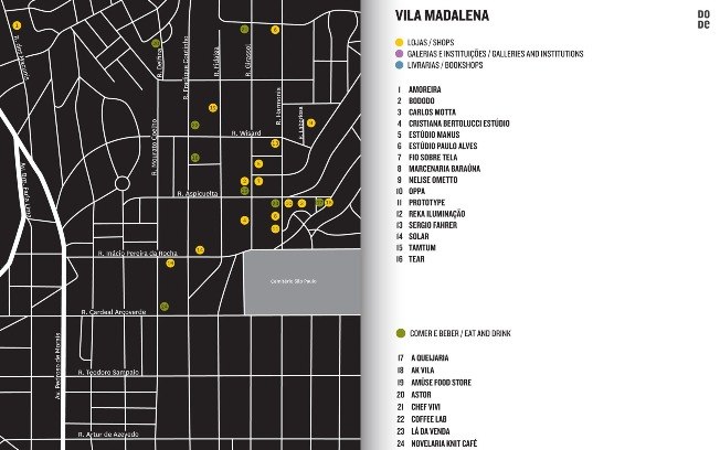 Cada capítulo terá uma relação das melhores lojas da região e um mapa localizando-as