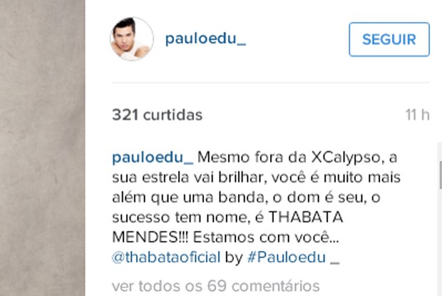 O fotógrafo Paulo Eduardo publicou no Instagram mensagem sobre a saída de Thábata da banda